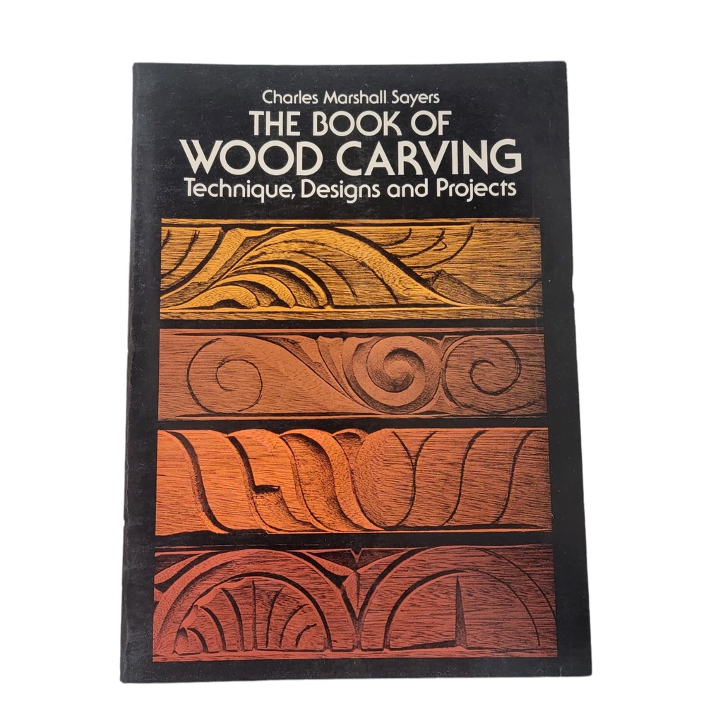 The Book of Wood Carving: Technique, Designs and Projects By Charles Marshall